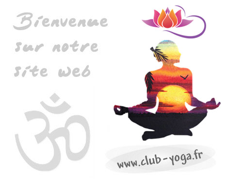 Club de yoga de la Rochette, 77000 Melun. Cours de yoga relaxation zen, m&eacute;ditation en Seine-et-marne 77. Bienvenue sur notre site club-yoga.fr